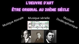 Composer au XXème siècle  Atonalité Dodécaphonisme Sérialisme [upl. by Brandais602]