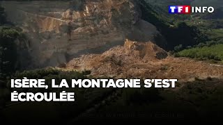 Éboulements en Isère  ce que lon sait après le spectaculaire effondrement dun pan de montagne [upl. by Nyvek431]