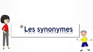 Les synonymes [upl. by Ritchie]