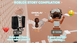 Roblox stories be like COMPLITATION💫🤩🤔 [upl. by Merrel]