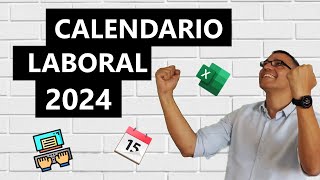 Calendario laboral 2024 en Excel [upl. by Cerracchio]