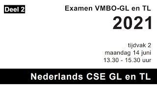 Examen Nederlands VMBO TL 2021 tijdvak 2 deel 2 [upl. by Muriel]