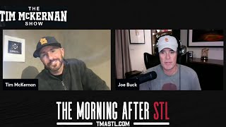 The Tim McKernan Show Ep 480 Joe Buck [upl. by Aieken326]