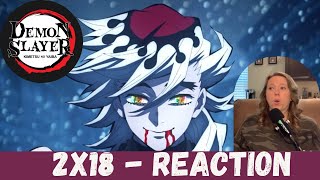 Demon Slayer 2x18 FINALE REACTION  Entertainment District Arc  quotNo Matter How Many Livesquot [upl. by Aztinad]