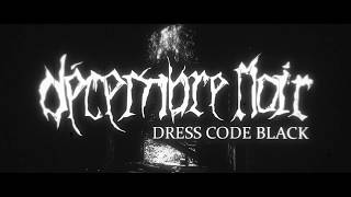 DÉCEMBRE NOIR  DressCodeBlack official lyric video [upl. by Dnallor185]