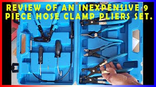 Review of an Inexpensive 9piece Hose Clamp Plier Set [upl. by Drahser]