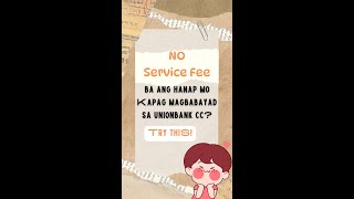 No Service Charge on paying Unionbank credit card bill using BPI [upl. by Ettevi821]