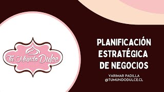 Planificación estratégica para negocios [upl. by Araiek86]