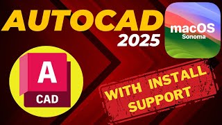 How to Install Autocad 2025 on Apple Mac OS Sonoma M1 M2 M3 Max  With Basic operation tutorial [upl. by Eoj879]