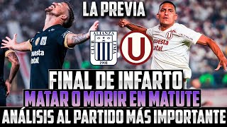 UNIVERSITARIO VS ALIANZA LIMA  LA FINAL  A DAR LA VUELTA EN MATUTE  ANÁLISIS TÁCTICO CREMA 🔥⚽ [upl. by Fahy502]