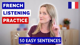 NEW French Listening Practice  50 EASY French Sentences  October [upl. by Daus]