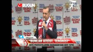 Erdoğan quotBunlar SolcuBunlar AteistBunlar Teröristquot [upl. by Hanyaz966]