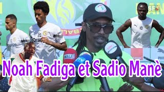 Aliou Cisse Noah Fadiga et Sadio Manè Titulaire au poste de Latéral droit  Il a de la qualité [upl. by Atinob]