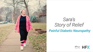 Diabetic Neuropathy Relief with HFX Patient Experience Sarahs Story [upl. by Claiborne]