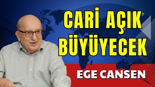 CARİ AÇIK BÜYÜYECEK – EGE CANSEN SESLİ KÖŞE YAZISI SESLİ KÖŞE SESLİ GAZETE SESLİ MAKALE [upl. by Ynnoj700]