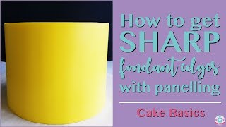 HOW TO PANEL FONDANT FOR SHARP EDGES  CAKE BASICS  Abbyliciousz The Cake Boutique [upl. by Mcknight]