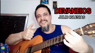 DEVANEIOS  Julio Iglesias GD  Cover [upl. by Anat]