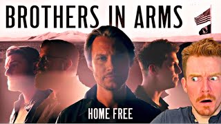 Home Free  Brothers in Arms REACTION [upl. by Barden]