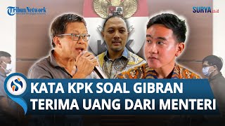 REAKSI KPK soal Rocky Gerung Tuduh Gibran Terima Setoran Uang dari Menteri Tiap Sabtu [upl. by Nevs345]