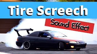 Tire Screech Sound Effect [upl. by Naneek126]