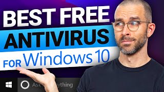 Best FREE Antivirus for Windows 10  TOP 5 CHOICES in 2024 [upl. by Eelah359]