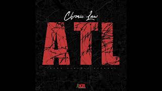 Chronic Law  Atl Official Audio [upl. by Owades136]