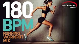 Workout Music Source  180 BPM Running Workout Mix Vol 2 [upl. by Nimaynib]