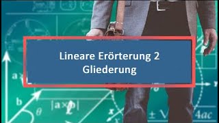 Lineare Erörterung 2 Gliederung [upl. by Nawk]