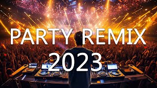 DJ DISCO REMIX 2023  Mashups amp Remixes of Popular Songs 2023  DJ Club Music Songs Remix Mix 2023 [upl. by Eberhard]