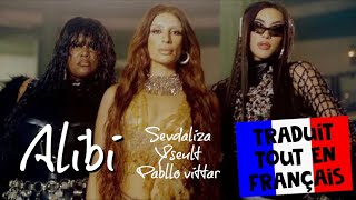 SEVDALIZA  ALIBI ft Pabllo Vittar amp Yseult traduction en francais COVER [upl. by Nomma191]