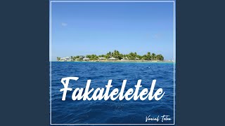 Fakateletele [upl. by Yahsram]