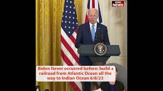 Biden Never occurred before build a railroad from Atlantic Ocean all the way to Indian Ocean [upl. by Oria]