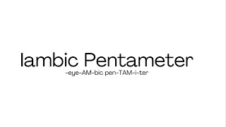 Iambic Pentameter [upl. by Nemsaj]