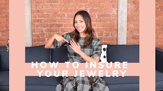 Ep 82 How to insure your jewelry [upl. by Nnaylloh]