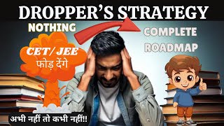 The Ultimate Droppers Strategy for MHTCET amp JEE [upl. by Enniotna]