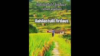 ilahilastulil firdaus [upl. by Aronek]