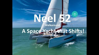 Neel 52 Trimaran  the Space Yacht that SHIFTS Walkaround and thoughts from La Grande Motte [upl. by Yelekalb]