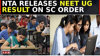 NTA Releases NEET UG 2024 Results Published Centre amp CityWise On Supreme Courts Order  Top News [upl. by Atineg464]