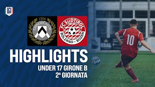 Highlights UdineseSudtirol U17 AB 2ª giornata stagione 202425 [upl. by Sinnaiy]