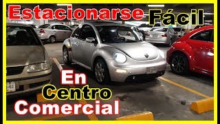 trucos para entrar y estacionarse en centro comercial fácilmente [upl. by Mcknight]