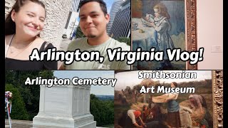 Virginia Vlog Visiting Arlington Cemetery amp Smithsonian Museum  57 [upl. by Aifoz]