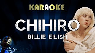 Billie Eilish  CHIHIRO Karaoke [upl. by Varney697]