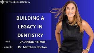 Beyond The Basics  Build Your Legacy in Dentistry [upl. by Aztiley989]