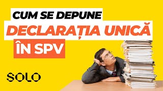 Cum se depune Declarația Unică în Spațiul Privat Virtual SPV [upl. by Yngiram]