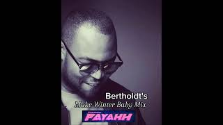 Berthold MBinda  Make Winter Baby Mix Robinson Fayahh Beat [upl. by Aeslek623]