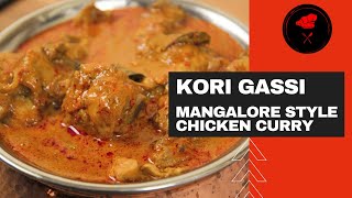 Kori Gassi Recipe  Mangalore Style Chicken Curry  South Indian Cuisine  Mangalorean Chicken Curry [upl. by Giule]