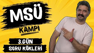 MSÜ KAMPI  Soru Kökleri ve İstenilenler  3GÜN   PDF  RÜŞTÜ HOCA [upl. by Stephenie]