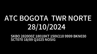 Comunicaciones ATC AEROPUERTO EL DORADO SKBO 28102024 [upl. by Lyrrad988]