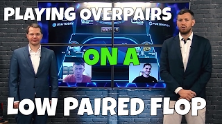 Playing Overpairs On A Low Paired Flop  Jonathan Little in GPL Poker Strategy Corner [upl. by Gennie503]