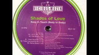 Shades of Love  Keep In Touch 1031 Mix HQ [upl. by Novj]